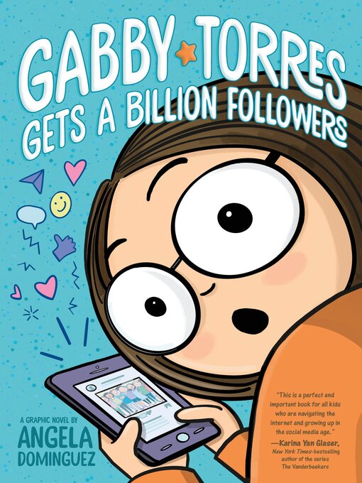 Title details for Gabby Torres Gets a Billion Followers by Angela Dominguez - Available